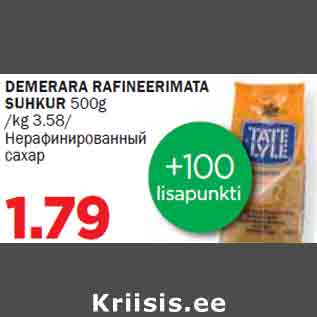 Allahindlus - DEMERARA RAFINEERIMATA SUHKUR 500g