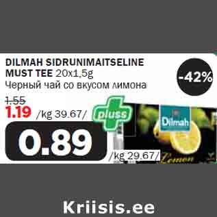 Allahindlus - DILMAH SIDRUNIMAITSELINE MUST TEE 20x1,5g