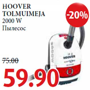 Allahindlus - HOOVER TOLMUIMEJA 2000 W