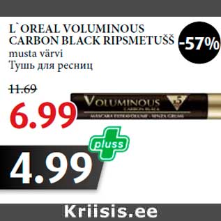 Allahindlus - L`OREAL VOLUMINOUS CARBON BLACK RIPSMETUŠŠ