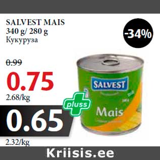 Allahindlus - SALVEST MAIS 340 g/ 280 g