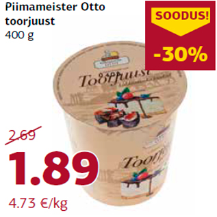 Allahindlus - Piimameister Otto toorjuust 400 g