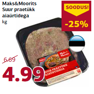 Allahindlus - Maks&Moorits Suur praetükk aiaürtidega kg