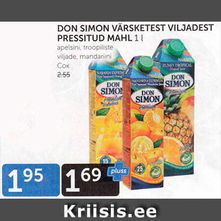 Allahindlus - DON SIMON VÄRSKETEST VILJADEST PRESSITUD MAHL 1 L