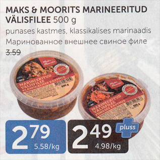 Allahindlus - MAKS & MOORITS MARINEERITUD VÄLISFILEE 500 G