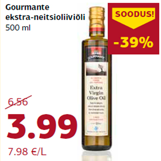 Allahindlus - Gourmante ekstra-neitsioliiviõli 500 ml