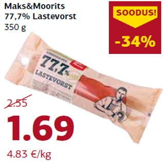 Allahindlus - Maks&Moorits 77,7% Lastevorst 350 g