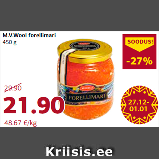 Allahindlus - M.V.Wool forellimari 450 g