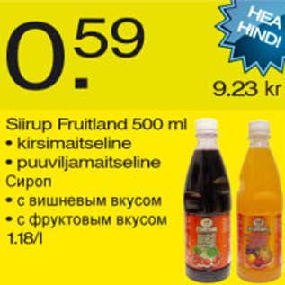 Allahindlus - Siirup Fruitland