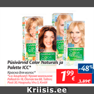 Allahindlus - Püsivärvid Color Naturals ja Palette ICC*