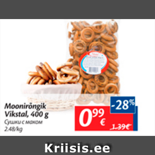 Allahindlus - Moonirõngik Vikstal, 400 g