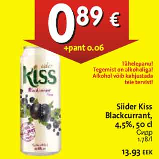 Allahindlus - Siider Kiss Blackcurrant