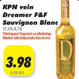 Allahindlus - KPN vein Dreamer F&F Sauvignon Blanc, 11,5%, ,75l