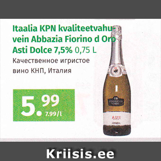 Allahindlus - Itaalia KPN kvcaliteetvahuvein Abbazia Fiorino d Oro Asti Dolce