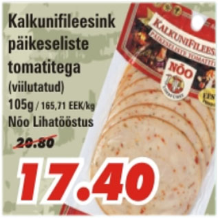 Allahindlus - Kalkunifileesink päikeseliste tomatitega