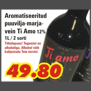 Allahindlus - Aromatiseeritud puuvilja-marjavein Ti Amo