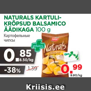 Allahindlus - NATURALS KARTULIKRÕPSUD BALSAMICO ÄÄDIKAGA 100 g