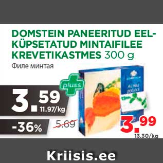 Allahindlus - DOMSTEIN PANEERITUD EELKÜPSETATUD MINTAIFILEE KREVETIKASTMES 300 g