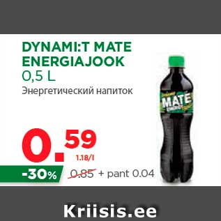 Allahindlus - DYNAMI:T MATE ENERGIAJOOK 0,5 L