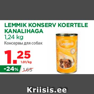 Allahindlus - LEMMIK KONSERV KOERTELE KANALIHAGA 1,24 kg