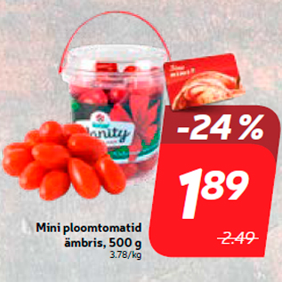 Allahindlus - Mini ploomtomatid ämbris, 500 g