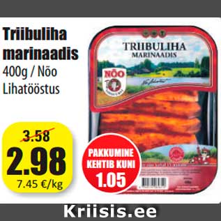 Allahindlus - Triibuliha marinaadis