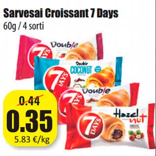 Allahindlus - Sarvesai Croissant 7 Days