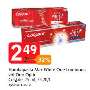 Allahindlus - Hambapasta Max White One Luminous või One Optic