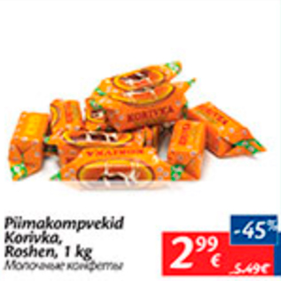 Allahindlus - Piimakompvekid Korivka, Roshen, 1 kg