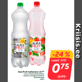 Allahindlus - Aura Fruit maitsevesi, 1,5 l**