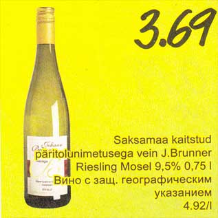 Allahindlus - Saksamaa kaitstud päritolunimetusega vein J.Drunner Riesling Mosel