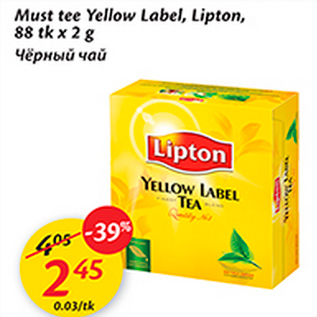 Allahindlus - Must tee Yellow Label, Lipton