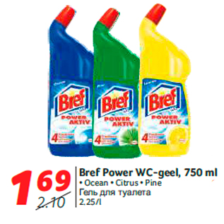 Allahindlus - Bref Power WC-geel, 750 ml