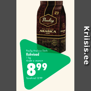 Allahindlus - Paulig Arabica Dark Kohvioad, 1 kg