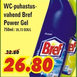 Allahindlus - WC-puhastusvahend Bref Power Gel