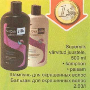 Allahindlus - Supersilk värvitud juustele šampoon palsam