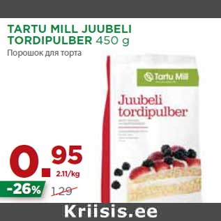 Allahindlus - TARTU MILL JUUBELI TORDIPULBER