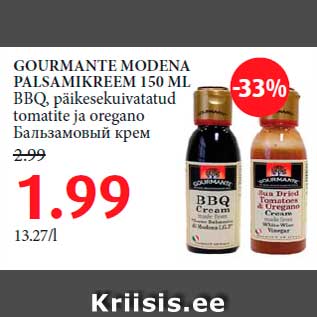 Allahindlus - GOURMANTE MODENA PALSAMIKREEM 150 ML BBQ