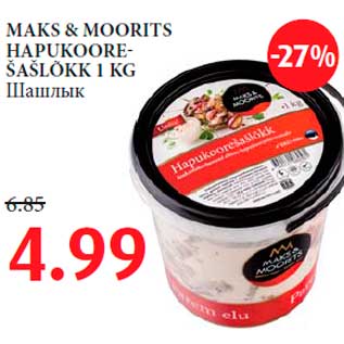 Allahindlus - MAKS & MOORITS HAPUKOOREŠAŠLÕKK 1 KG