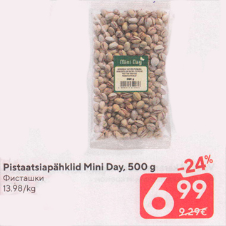 Allahindlus - Pistaatsiapähklid Mini Day, 500 g