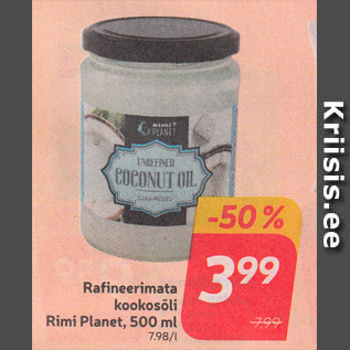 Allahindlus - Rafineerimata kookosõli Rimi Planet, 500 ml