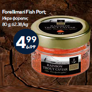 Allahindlus - Forellimari Fish Port; 80 g