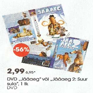 Allahindlus - DVD "Jääaeg" või "Jääaeg2" Suur sula