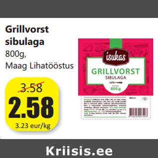 Allahindlus - Grillvorst sibulaga