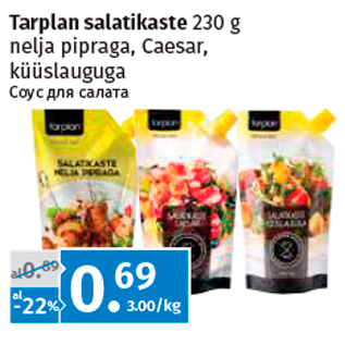 Allahindlus - Tarplan salatikaste 230 g