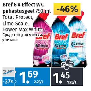 Allahindlus - Bref 6 x Effect WC puhastusgeel 750 ml