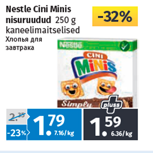 Allahindlus - Nestle Cini Minis nisuruudud 250 g