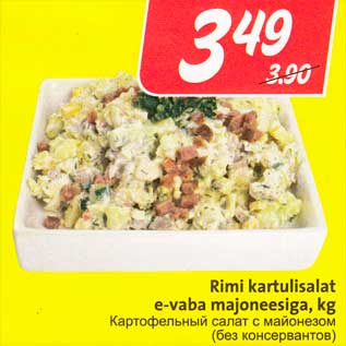 Allahindlus - Rimi kartulisalat e-vaba majoneesiga, kg