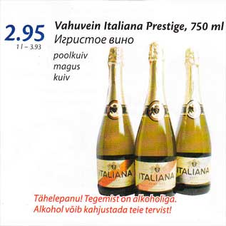 Allahindlus - Vahuvein Italiana Prestige, 750 ml