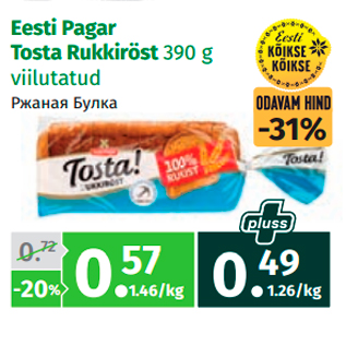 Allahindlus - Eesti Pagar Tosta Rukkiröst 390 g